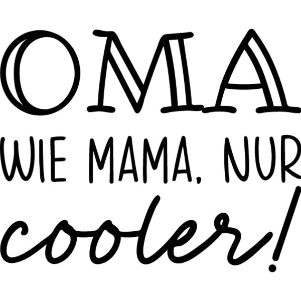 Oma wie mama nur cooler Miniaturansicht