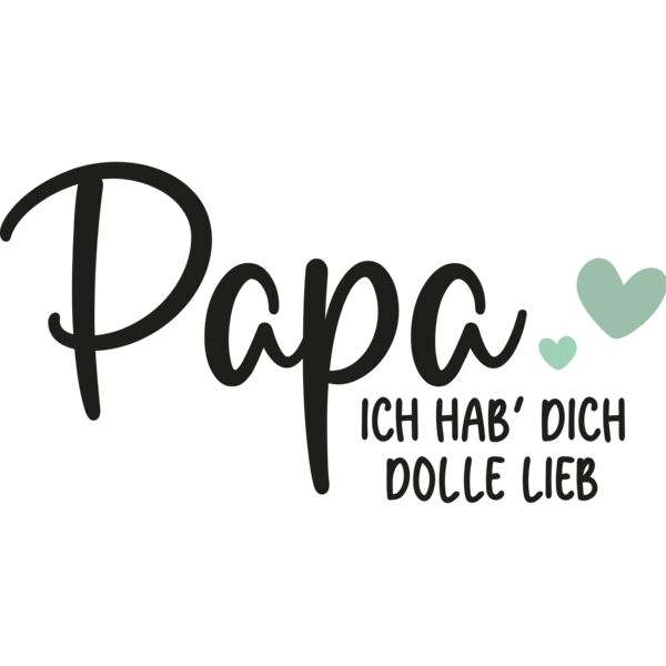 Papa ich hab dich dolle lieb Miniaturansicht