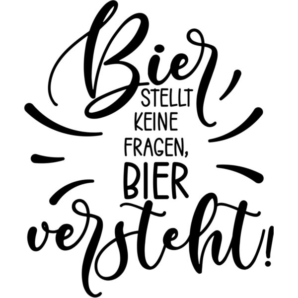 Bier stellt keine fragen Miniaturansicht