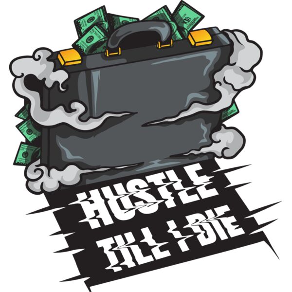 Hustle till i die Miniaturansicht
